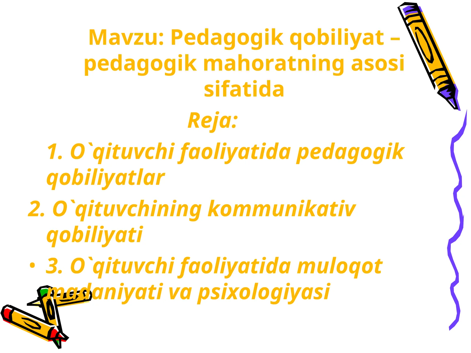 Pedagogik qobiliyat - pedagogik mahoratning asosi sifatida