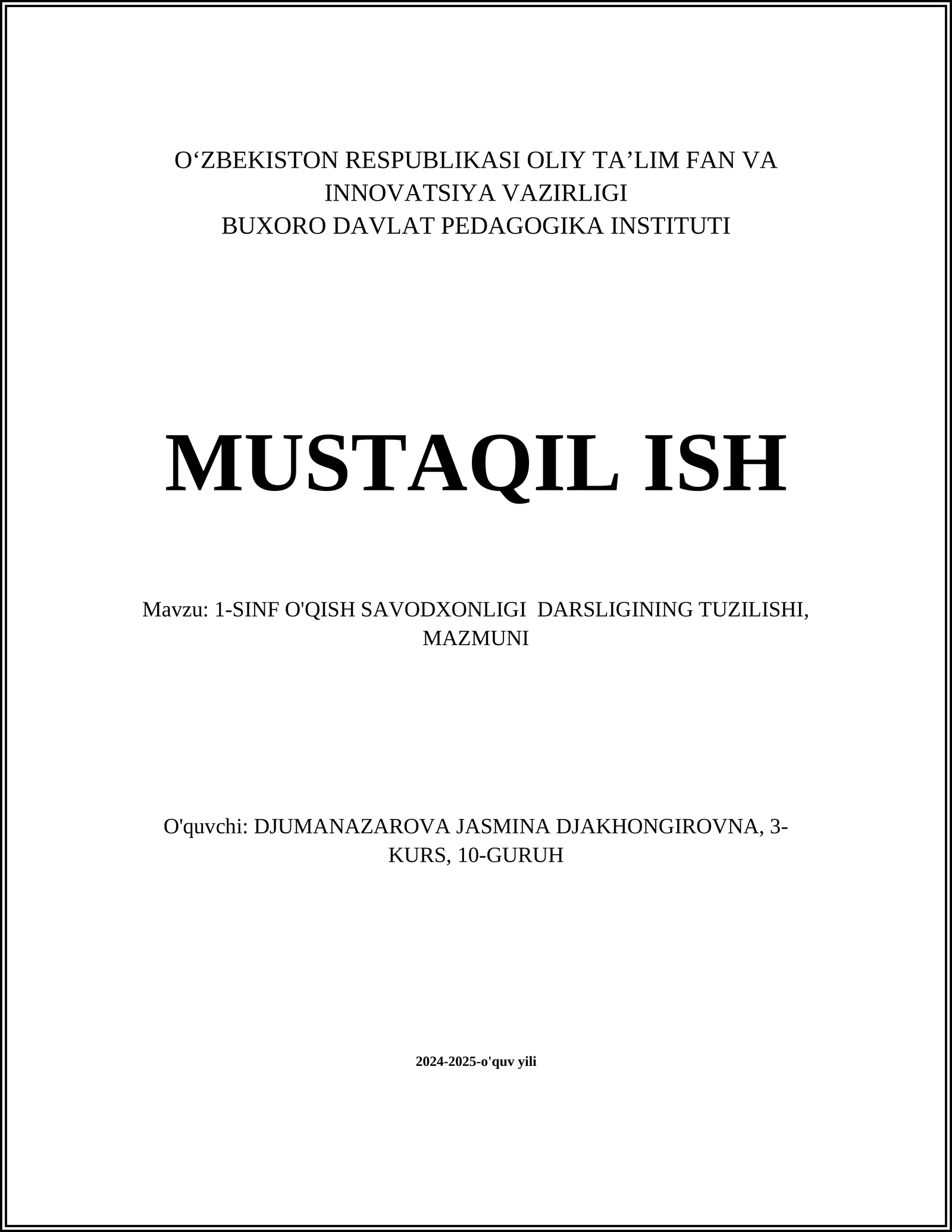 1-SINF O'QISH SAVODXONLIGI DARSLIGINING TUZILISHI, MAZMUNI