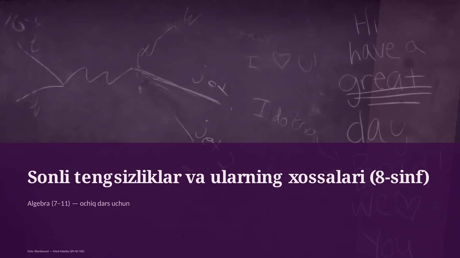 Sonli tengsizliklar va ularning xossalari (8-sinf)