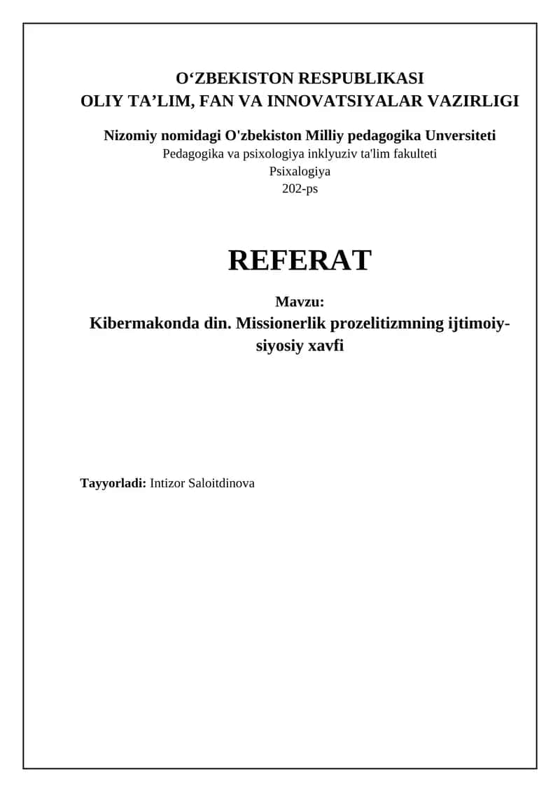 Kibermakonda din. Missionerlik prozelitizmning ijtimoiy-siyosiy xavfi