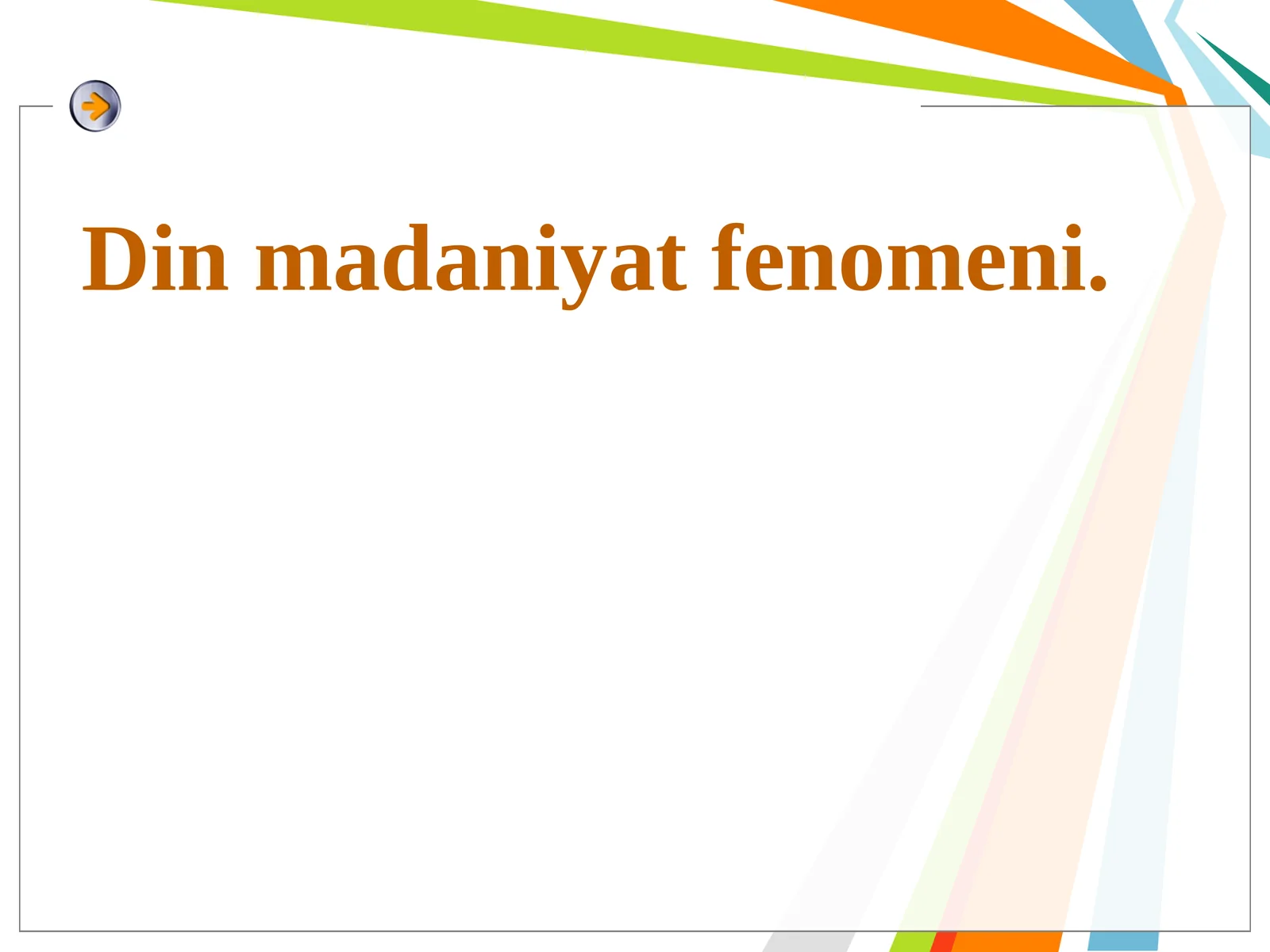 Din Madaniyat Fenomeni