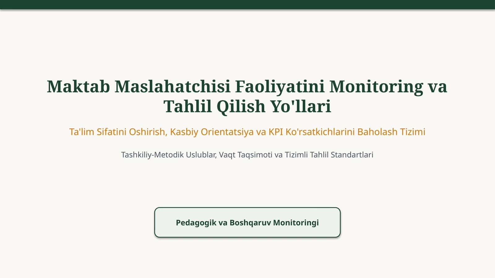 Maktab Maslahatchisi Faoliyatini Monitoring va Tahlil Qilish Yo'llari
