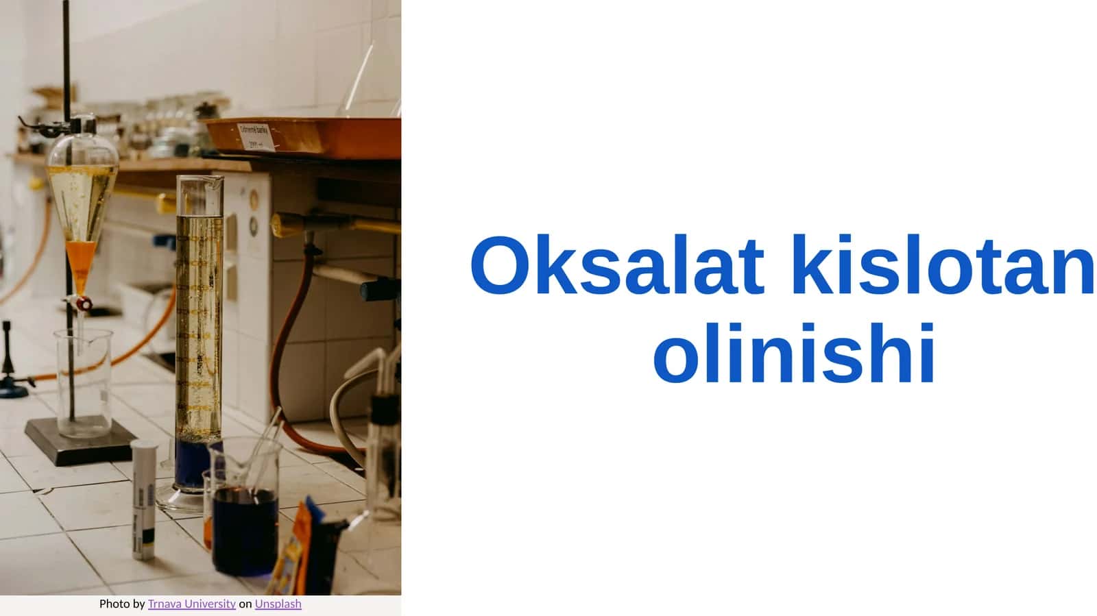 Oksalat  kislotani  olinishi