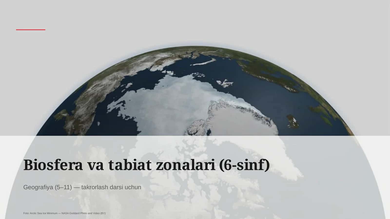 Biosfera va tabiat zonalari (6-sinf)