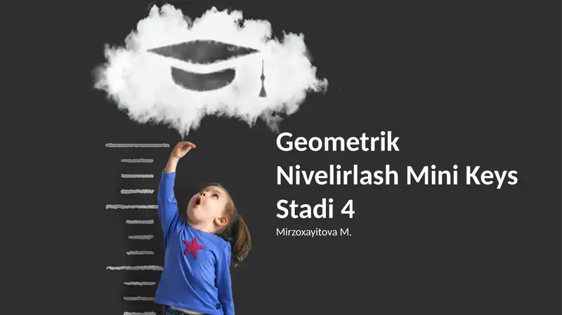 Geometrik Nivelirlash Mini Keys Stadi 4