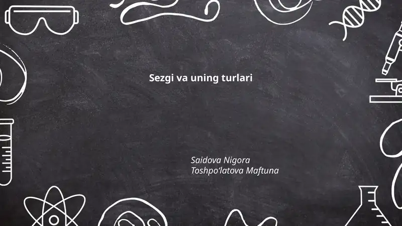 Sezgi va uning turlari