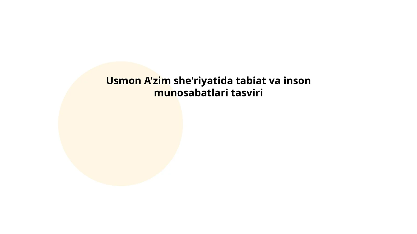 Usmon A'zim she'riyatida tabiat va inson munosabatlari tasviri