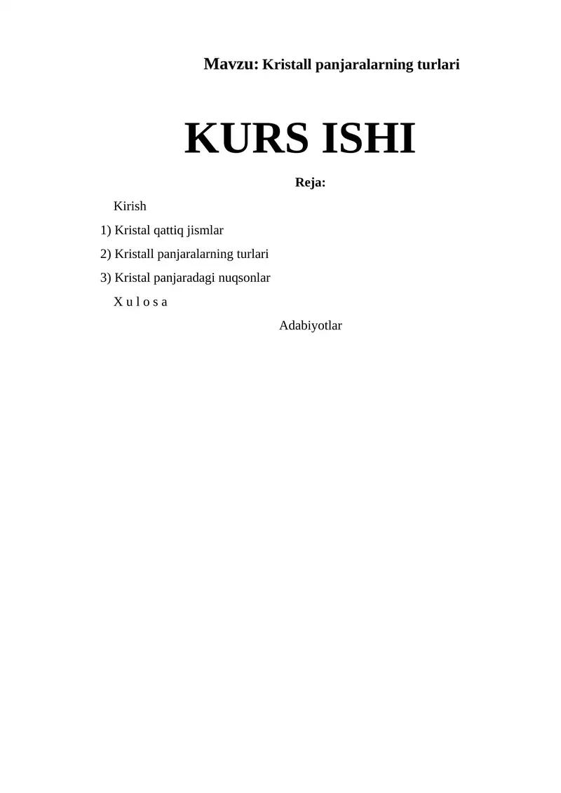 Kristall panjaralarning turlari