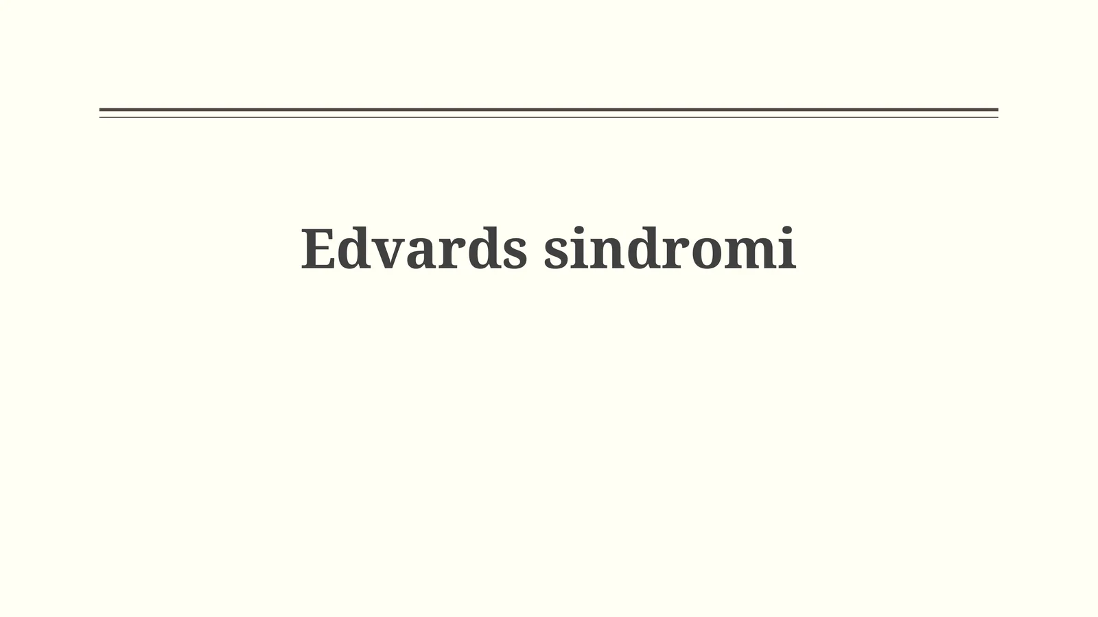 Edwards sindromı