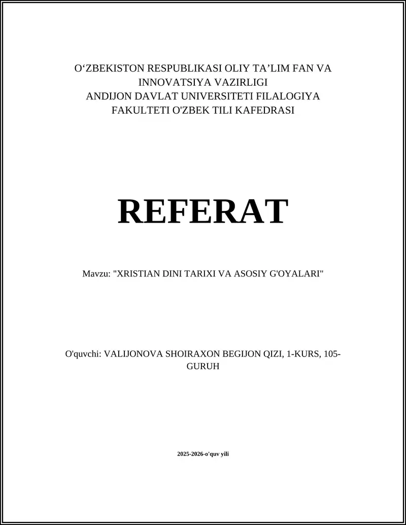 "XRISTIAN DINI TARIXI VA ASOSIY G'OYALARI"