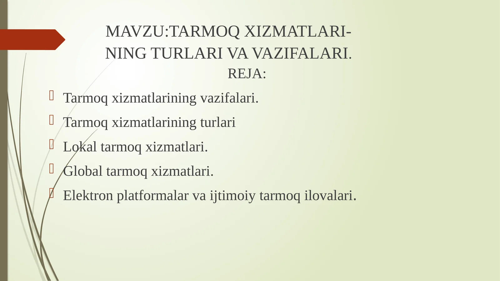 Tarmoq Xizmatlari