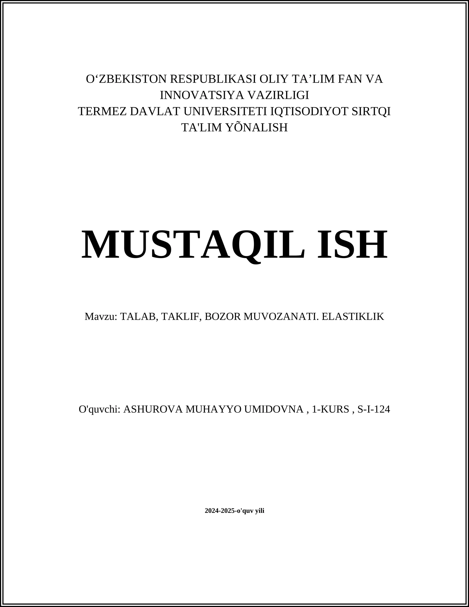 TALAB, TAKLIF, BOZOR MUVOZANATI. ELASTIKLIK