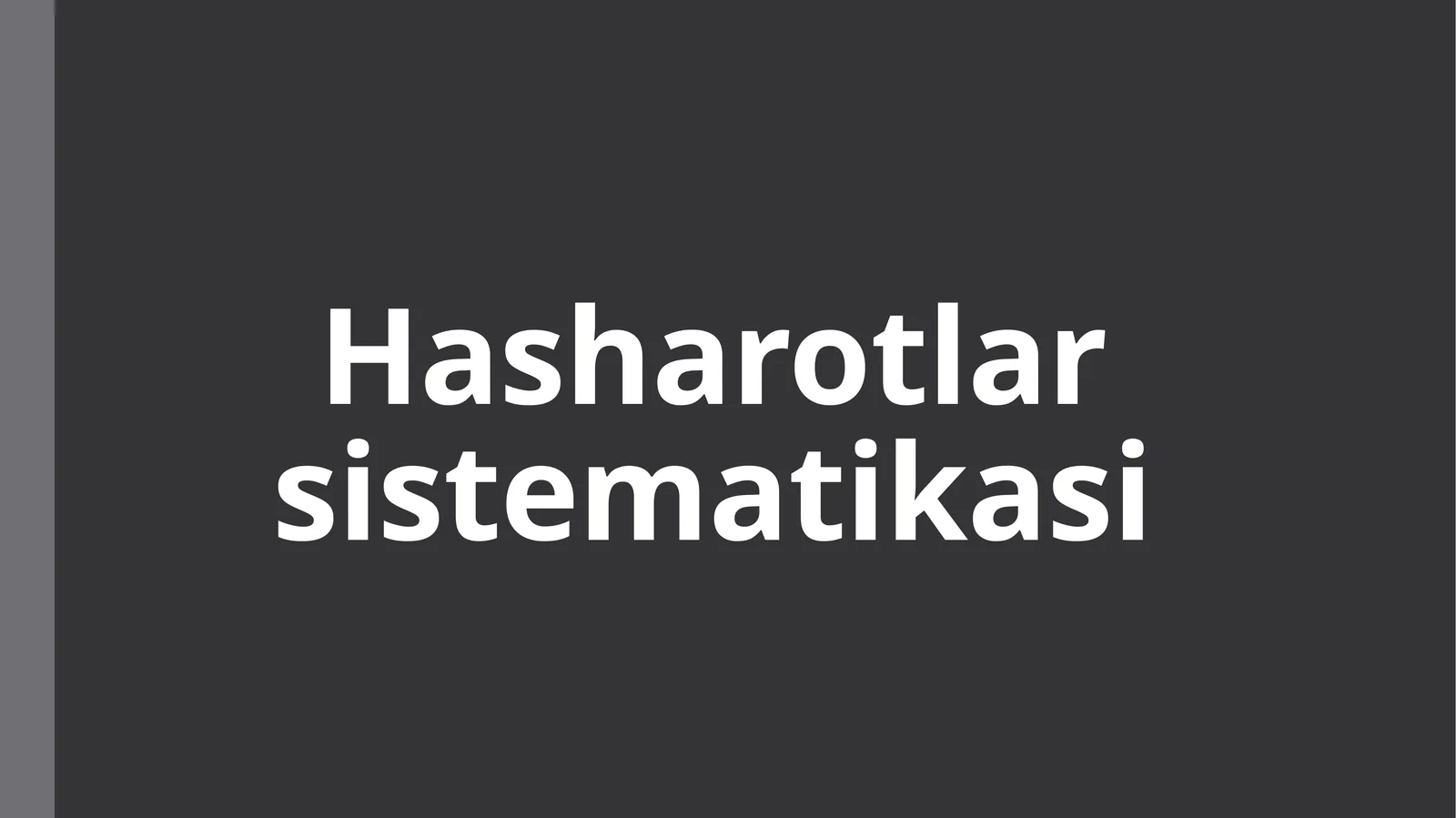 Hasharotlar sistematikasi