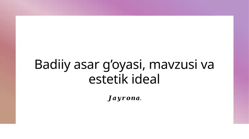 Badiiy asar mavzusi