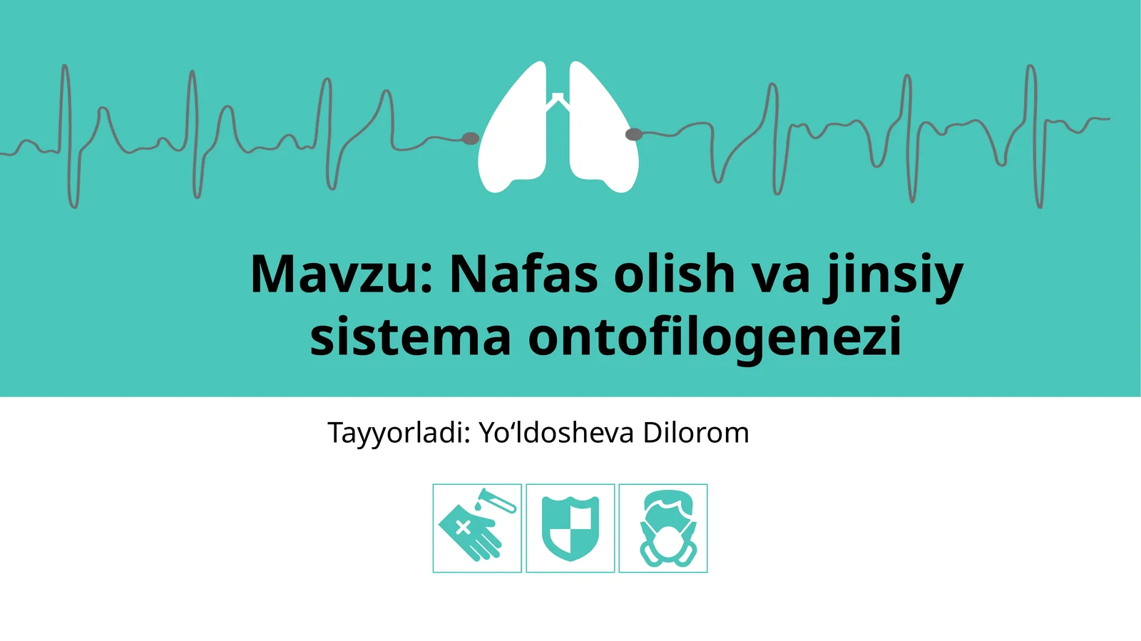 Nafas olish va jinsiy sistema ontogenezi