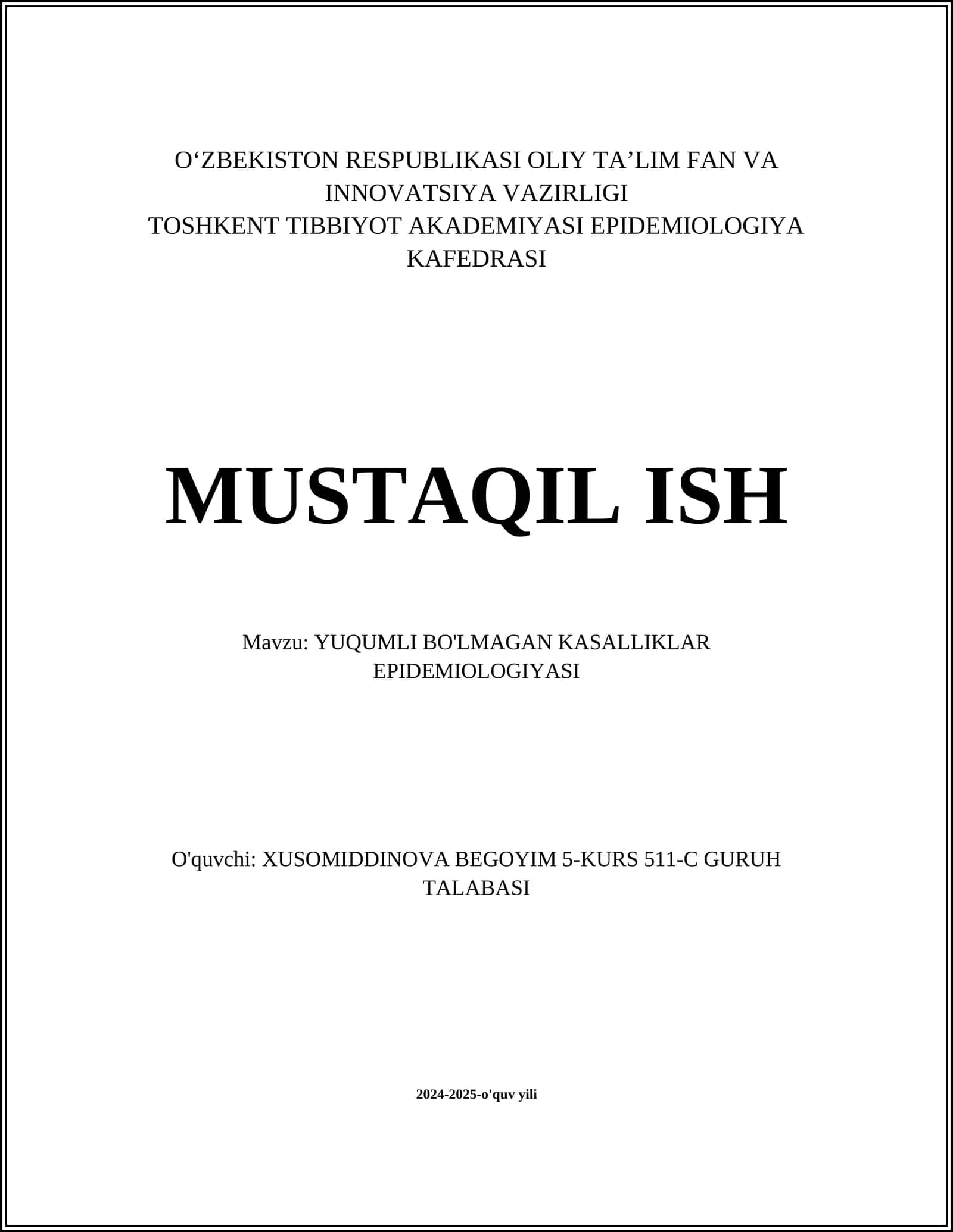 YUQUMLI BO'LMAGAN KASALLIKLAR EPIDEMIOLOGIYASI