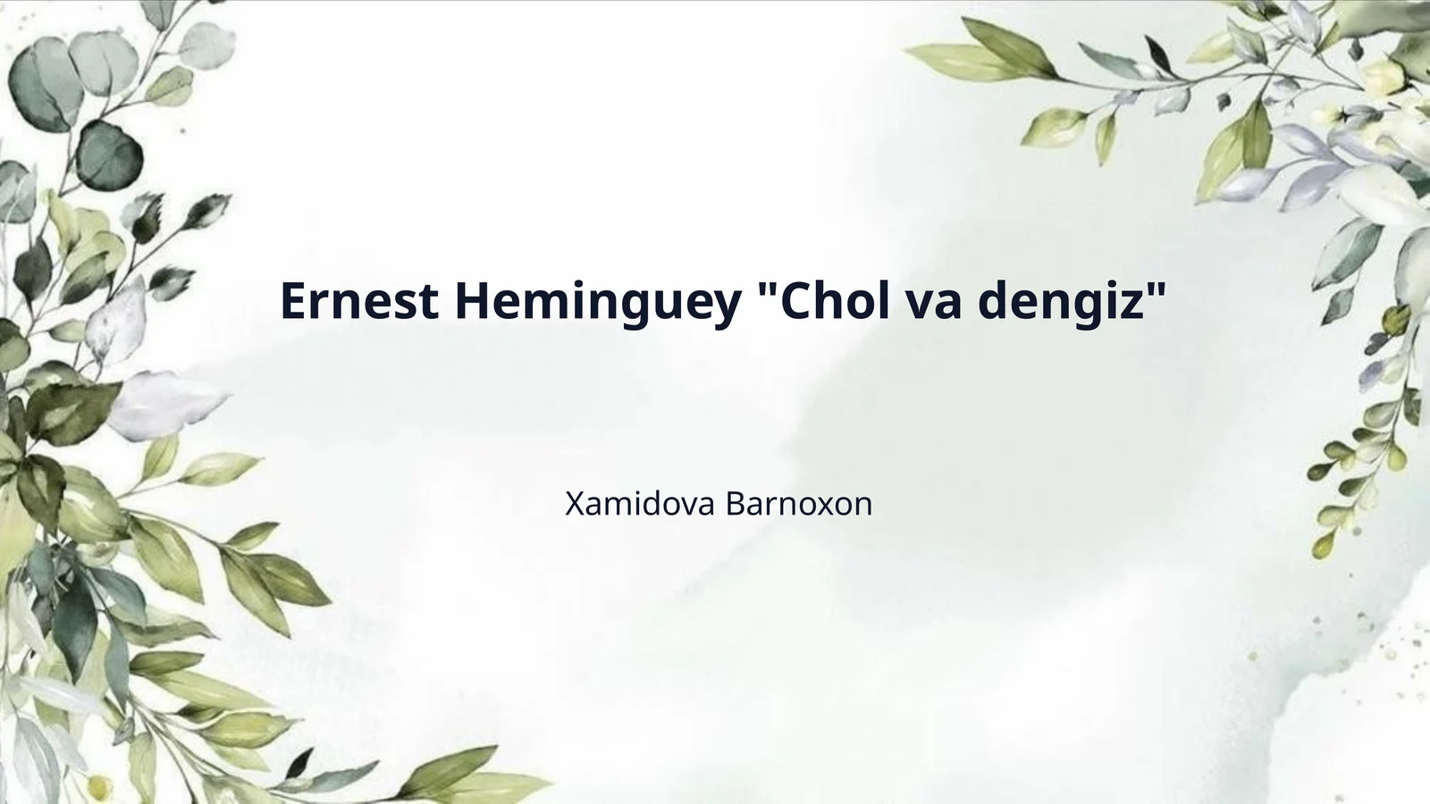 Ernest Heminguey "Chol va dengiz"