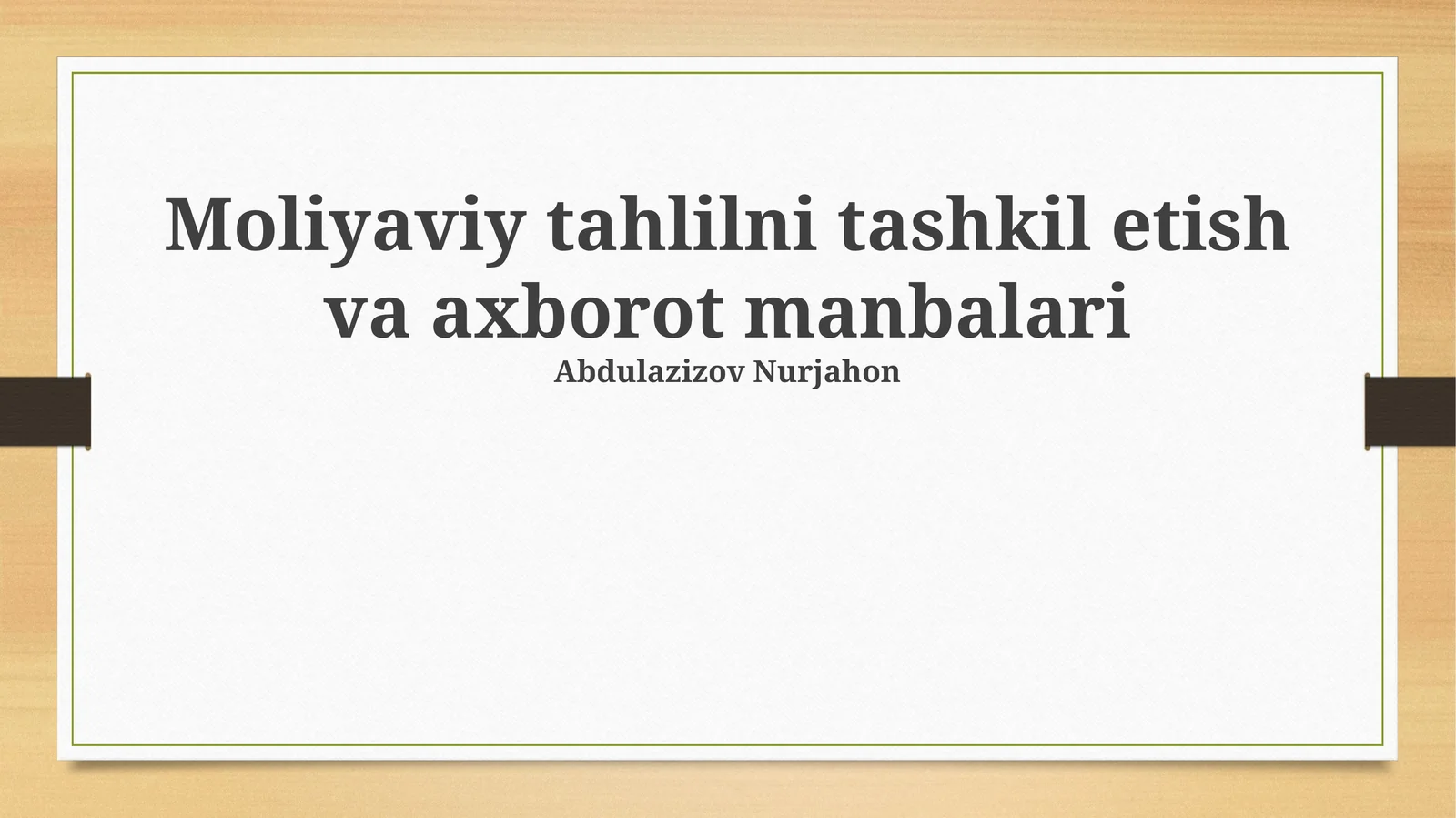 Moliyaviy tahlilni tashkil etish va axborot manbalari