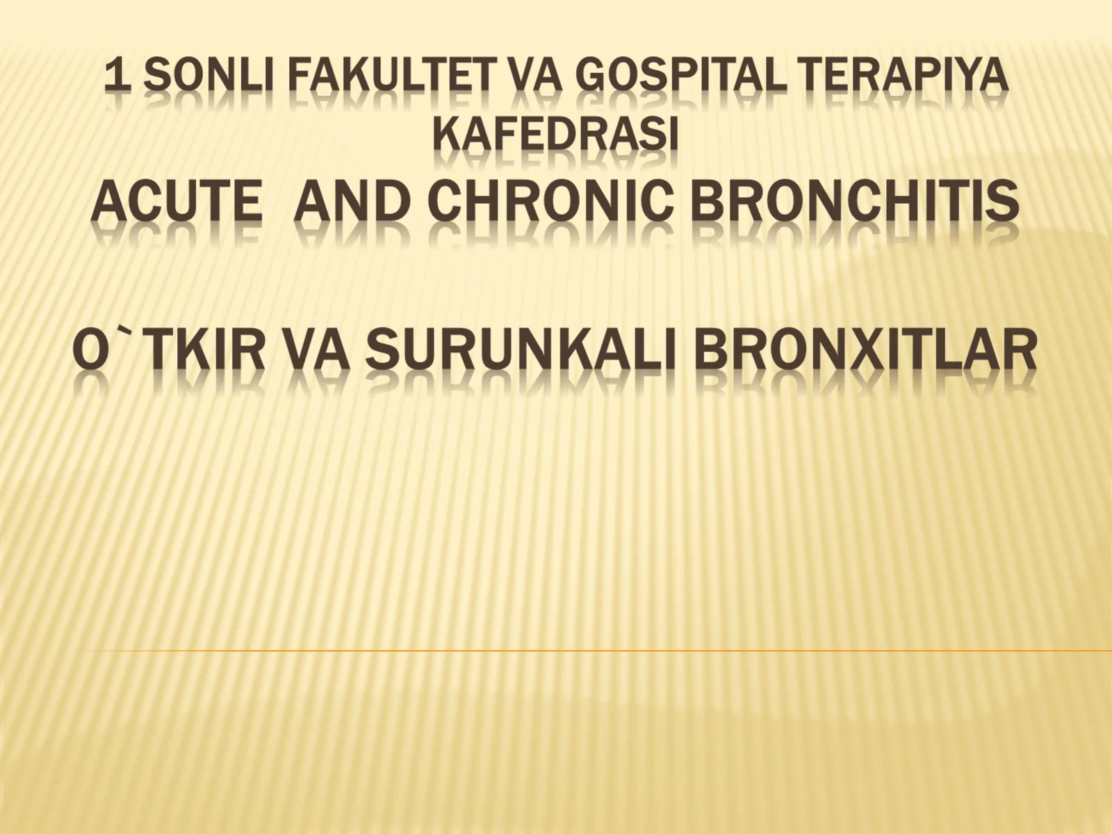 Bronxlar shilliq qavatining o`tkir yallig`lanish kasalligi