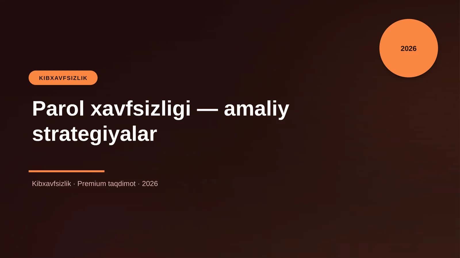 Parol xavfsizligi - amaliy strategiyalar