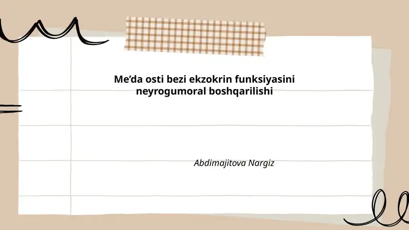Me’da osti bezi ekzokrin funksiyasini neyrogumoral boshqarilishi
