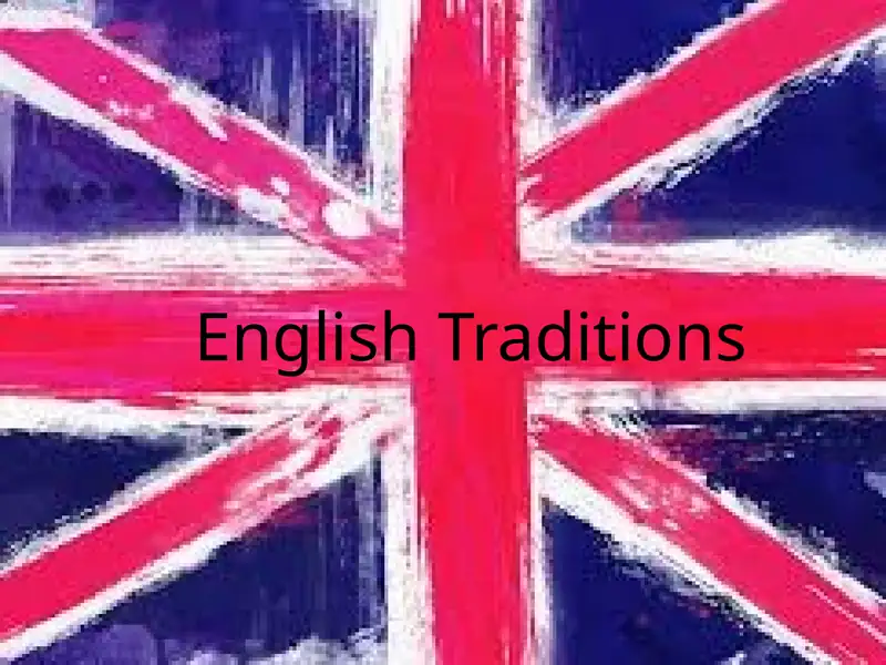 English Traditions
