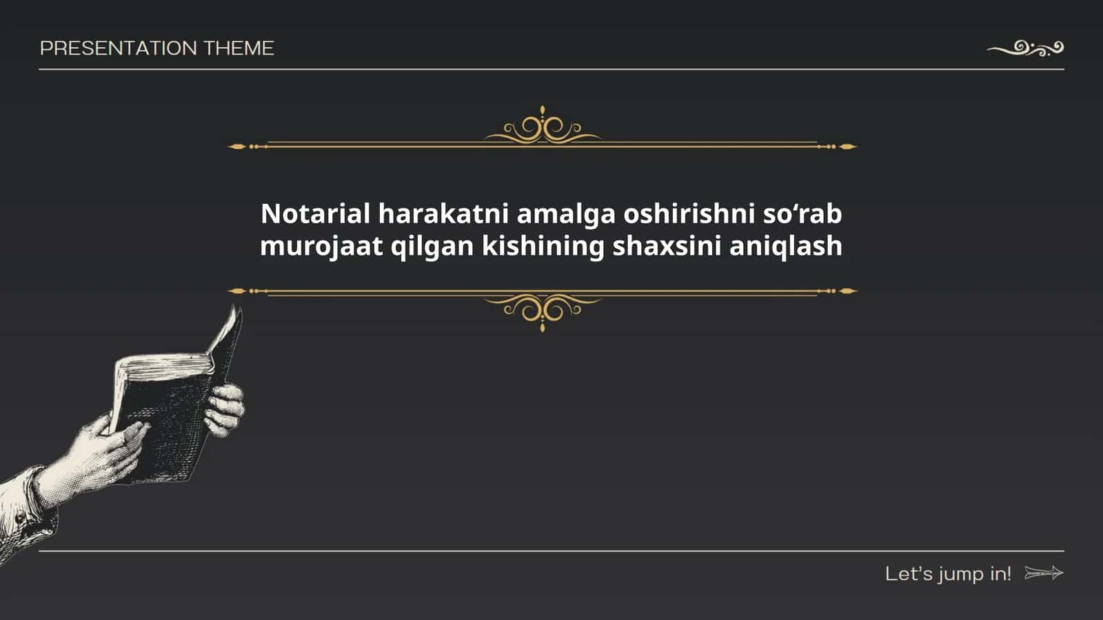 Notarial harakatni amalga oshirishni so‘rab murojaat qilgan kishining shaxsini aniqlash