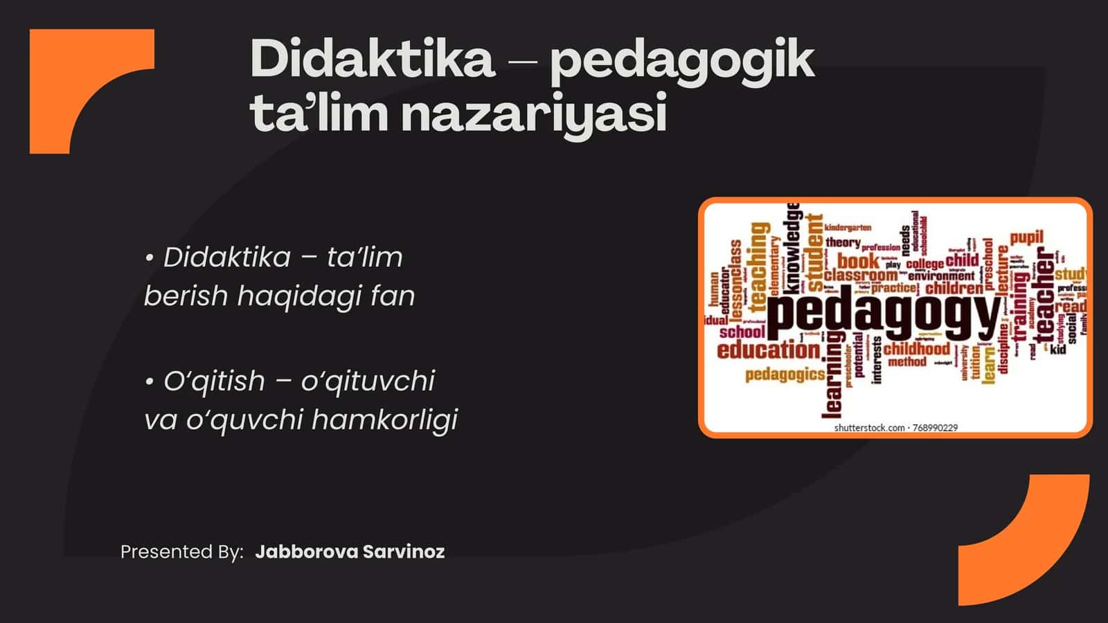 Didaktika – pedagogik ta’lim nazariyasi
