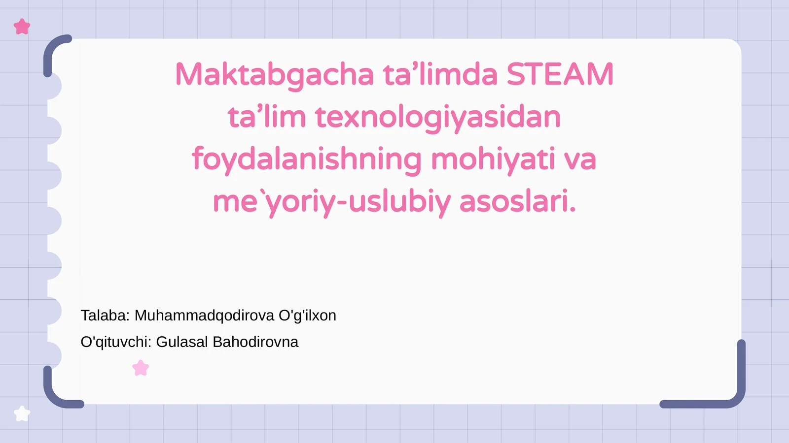 STEAM ta’lim texnologiyasi
