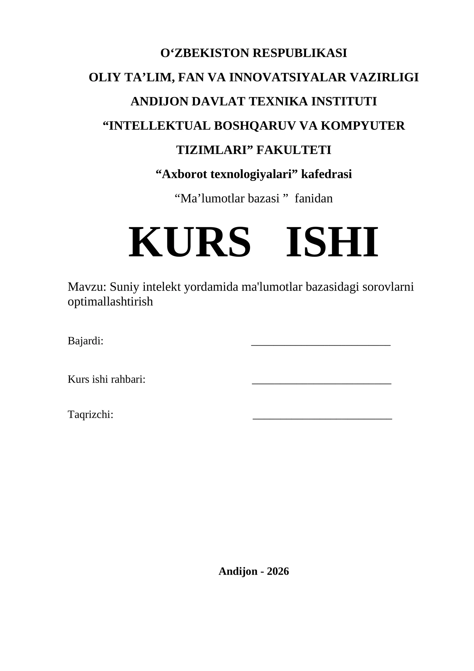 Suniy intelekt yordamida ma'lumotlar bazasidagi sorovlarni optimallashtirish