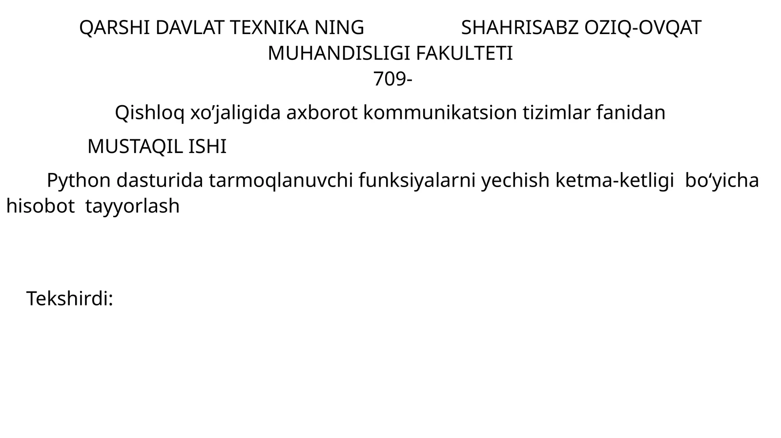 Qishloq xo’jaligida axborot kommunikatsion tizimlar fanidan