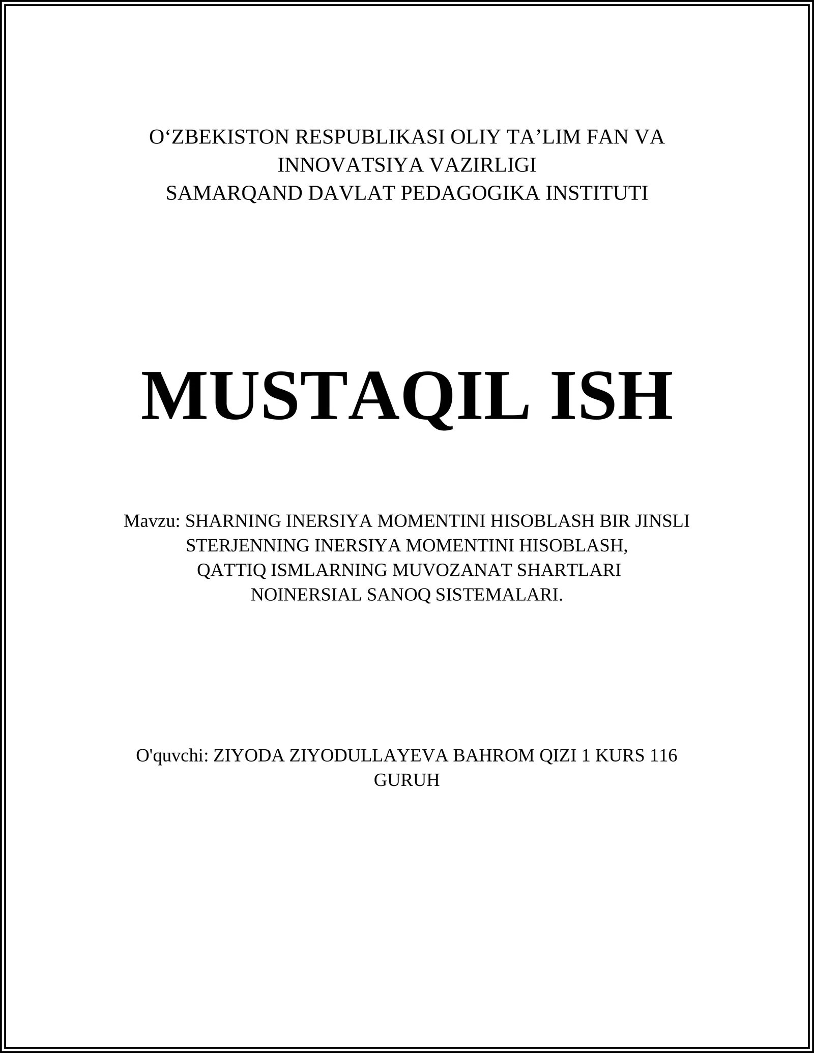 SHARNING INERSIYA MOMENTINI HISOBLASH BIR JINSLI STERJENNING INERSIYA MOMENTINI HISOBLASH