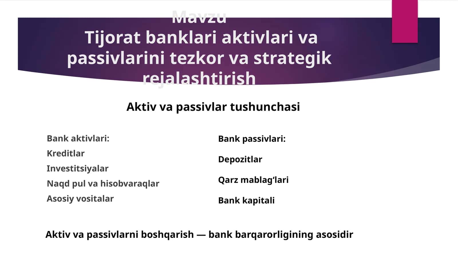 Tijorat banklari aktivlari va passivlarini tezkor va strategik rejalashtirish