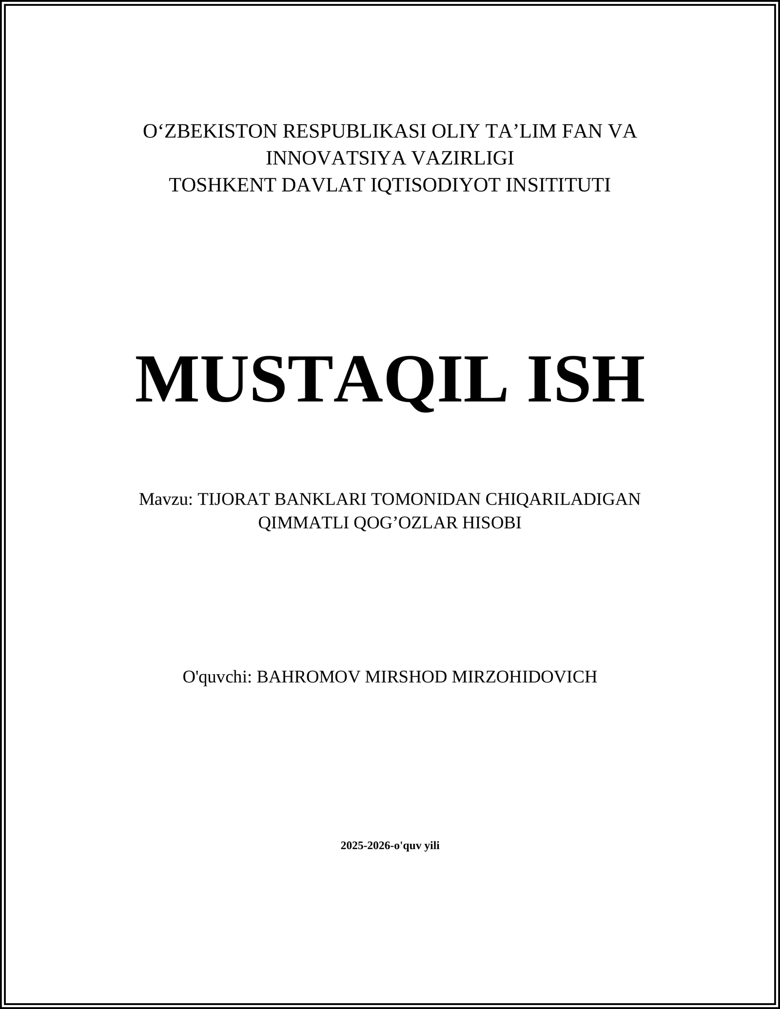 TIJORAT BANKLARI TOMONIDAN CHIQARILADIGAN QIMMATLI QOG’OZLAR HISOBI