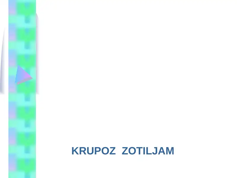 KRUPOZ ZOTILJAM