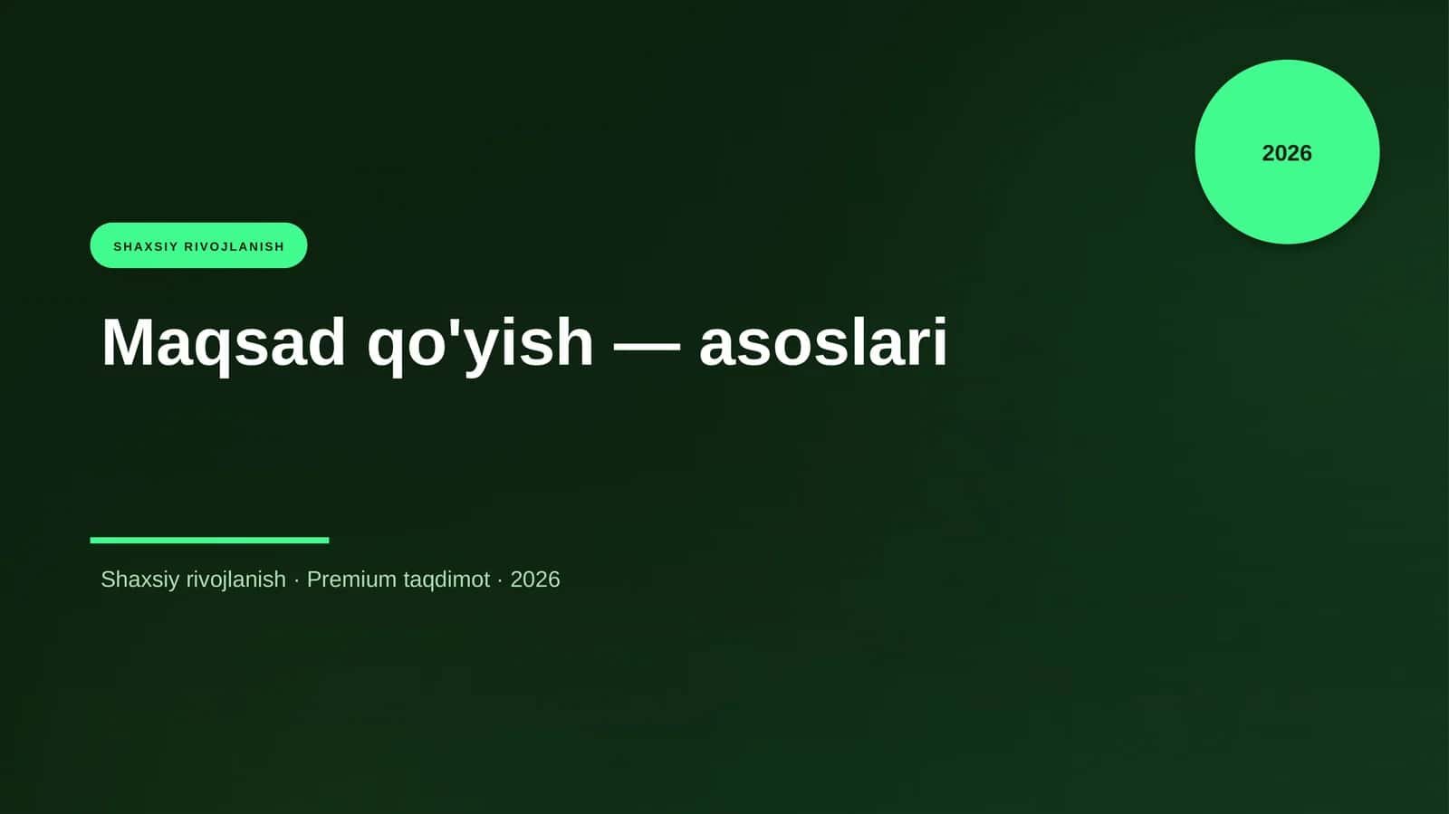 Maqsad qo'yish — asoslari