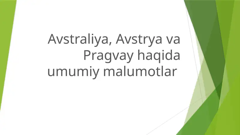 Avstraliya, Avstryava Haqida Umumiy Ma'lumotlar