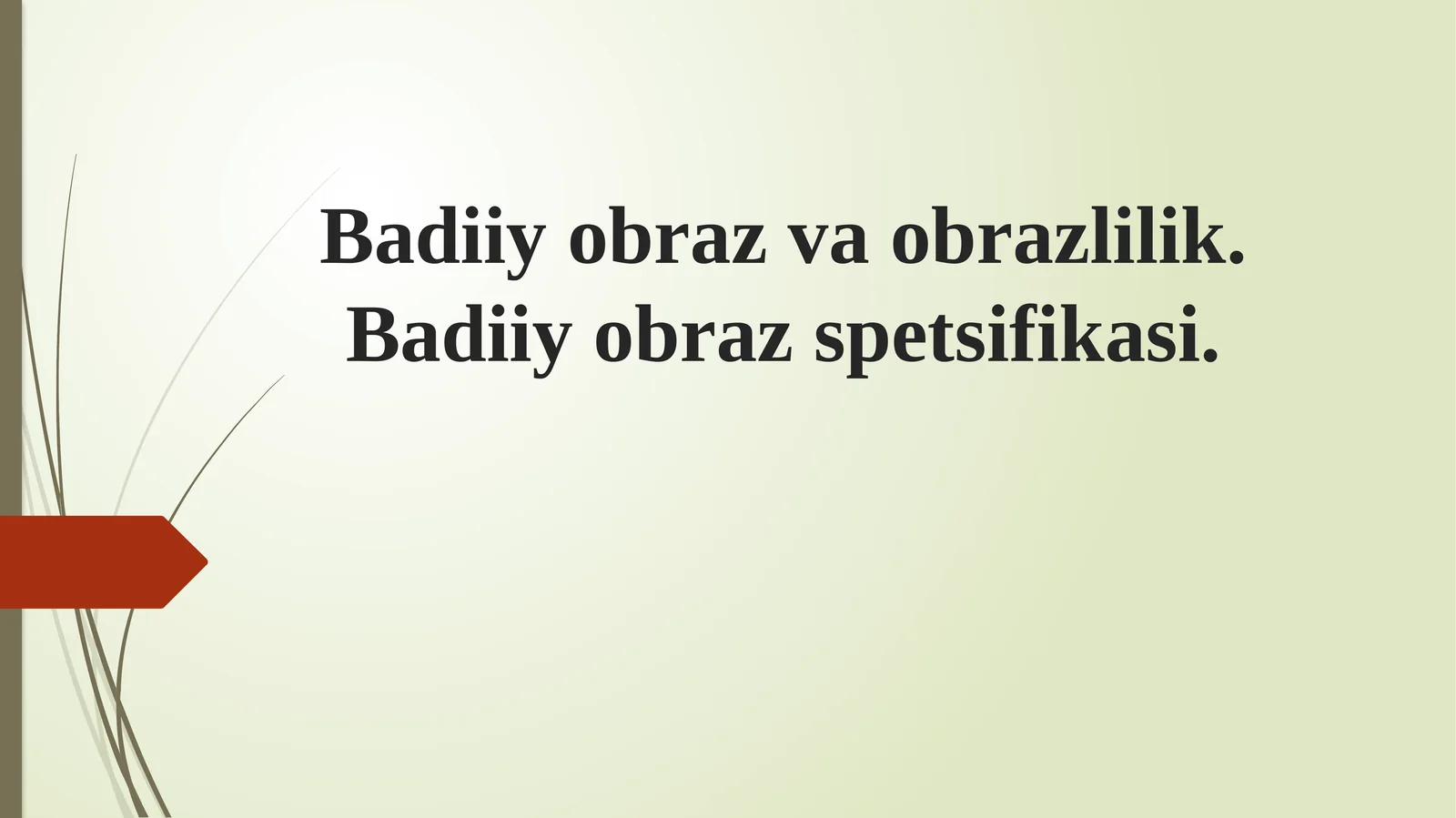Badiiy obraz va obrazlilik