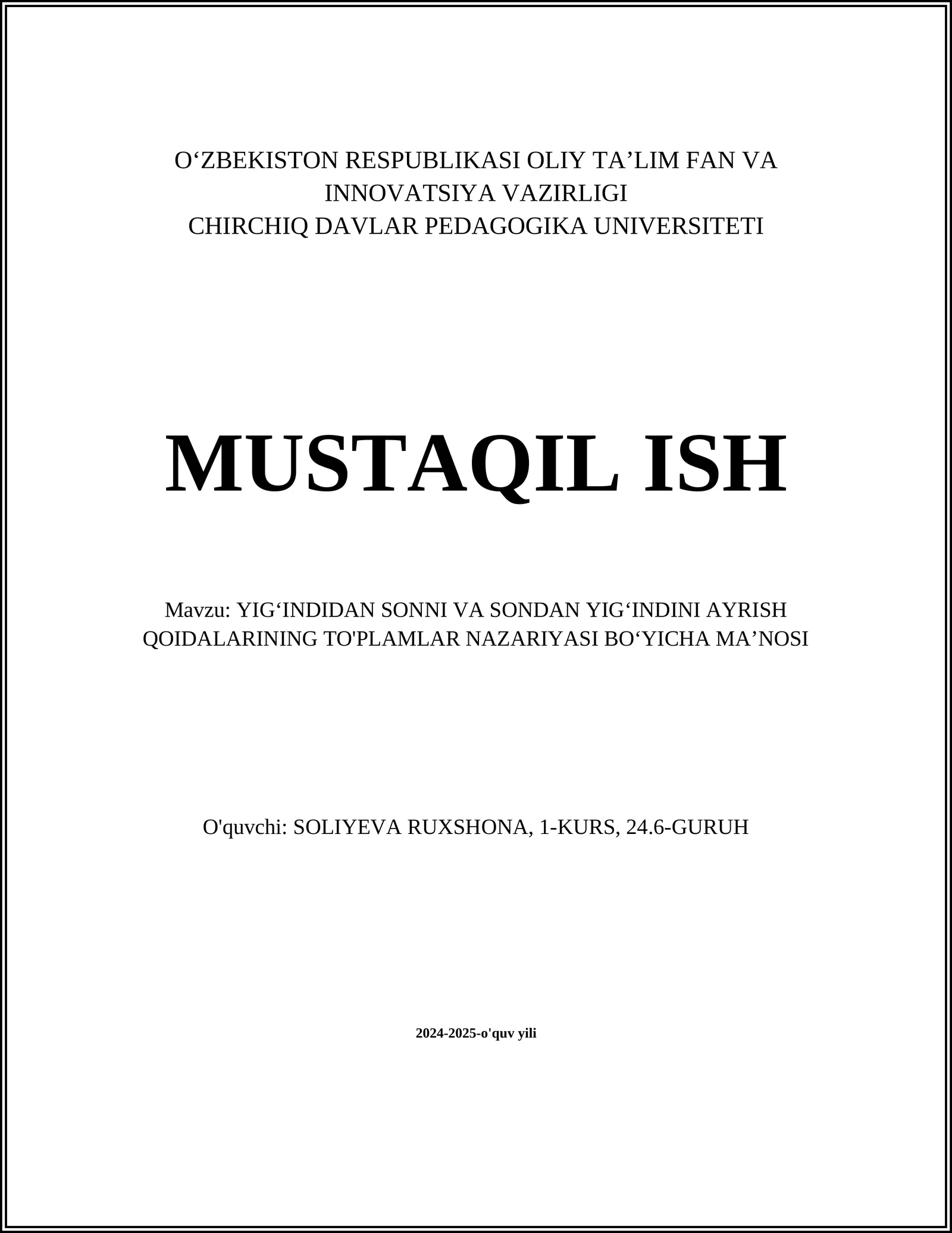 YIGʻINDIDAN SONNI VA SONDAN YIGʻINDINI AYRISH QOIDALARINING TO'PLAMLAR NAZARIYASI BOʻYICHA MAʼNOSI