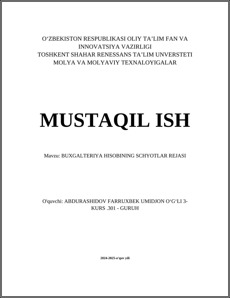BUXGALTERIYA HISOBINING SCHYOTLAR REJASI