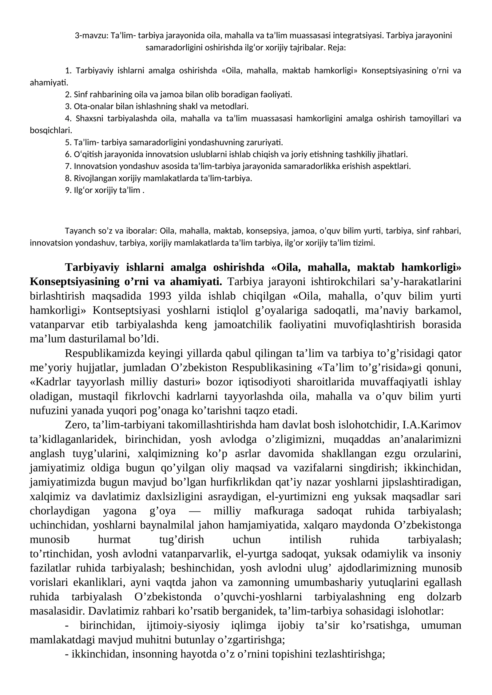 Ta’lim- tarbiya jarayonida oila, mahalla va ta’lim muassasasi integratsiyasi. Tarbiya jarayonini samaradorligini oshirishda ilg‘or xorijiy tajribalar