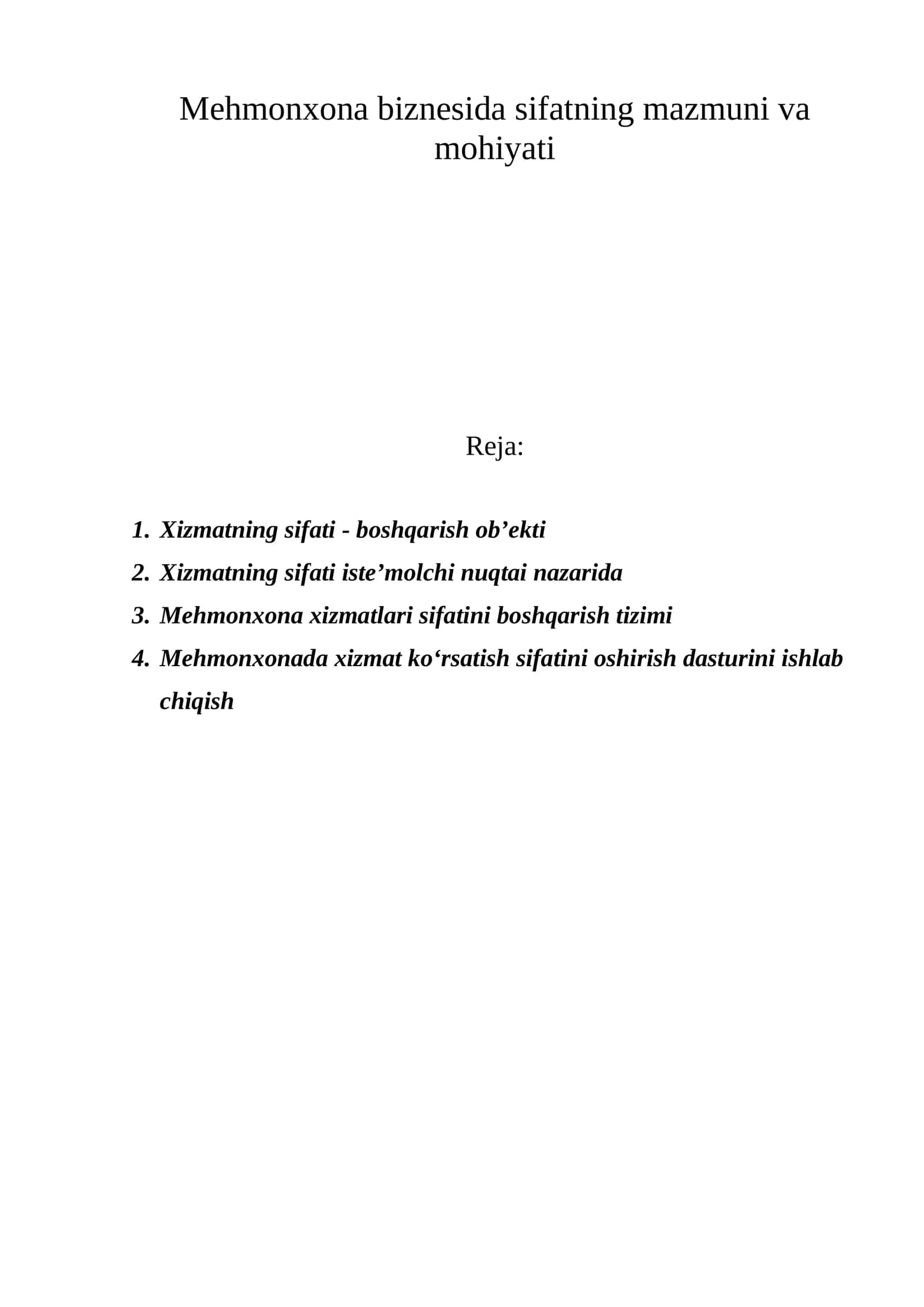 Mehmonxona biznesida sifatning mazmuni va mohiyati