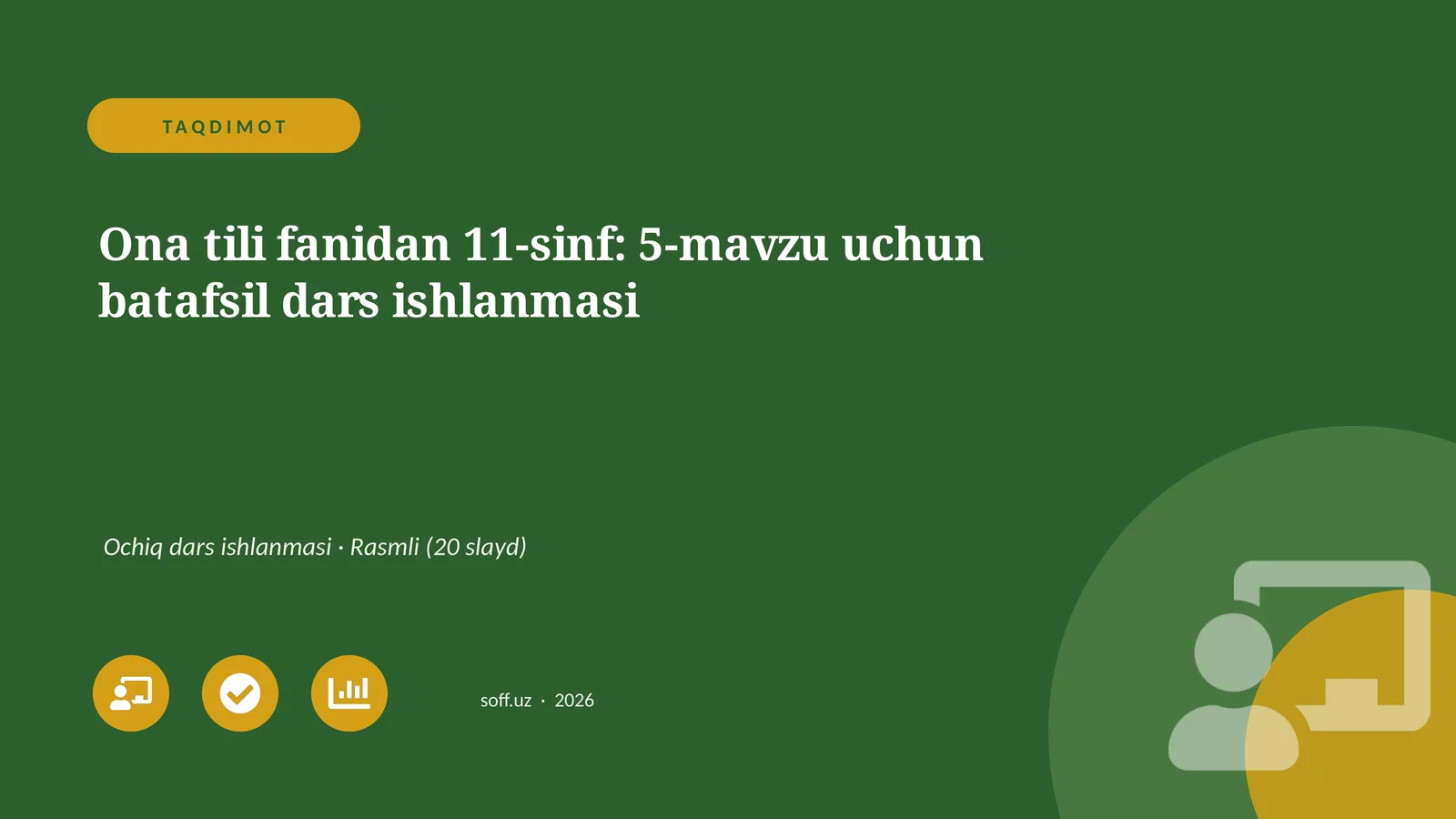 Ona tili fanidan 11-sinf: 5-mavzu uchun batafsil dars ishlanmasi