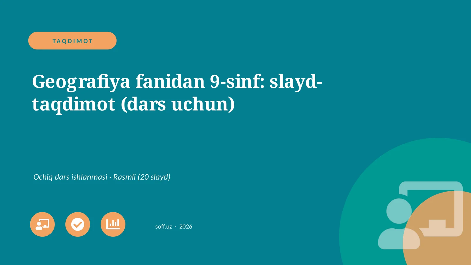 Geografiya fanidan 9-sinf: slayd-taqdimot (dars uchun)