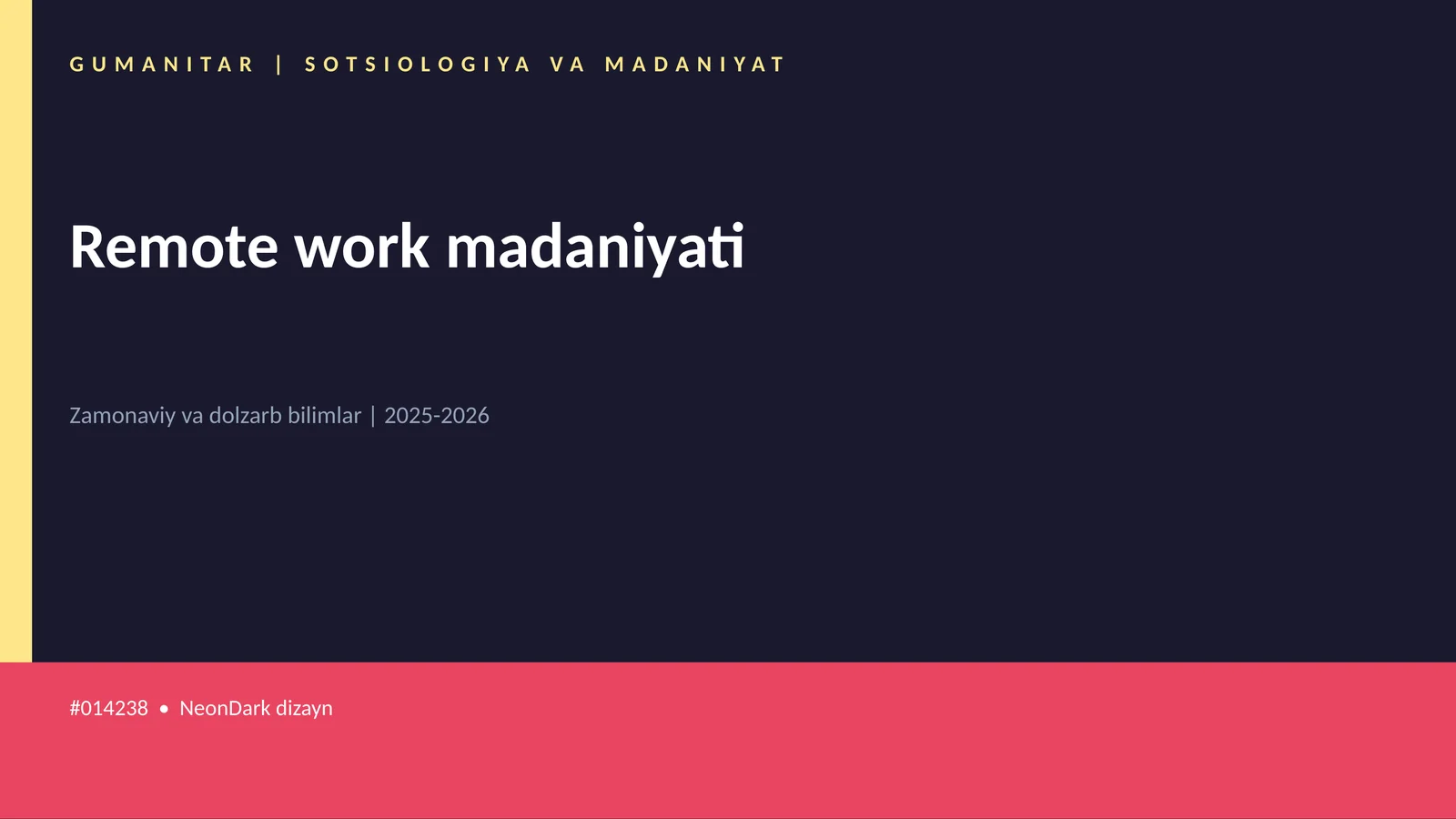 Remote work madaniyati