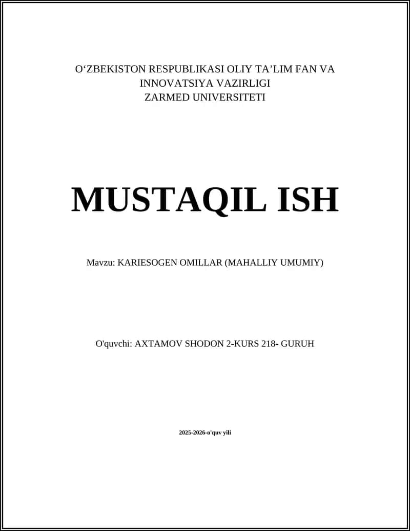 KARIESOGEN OMILLAR (MAHALLIY UMUMIY)
