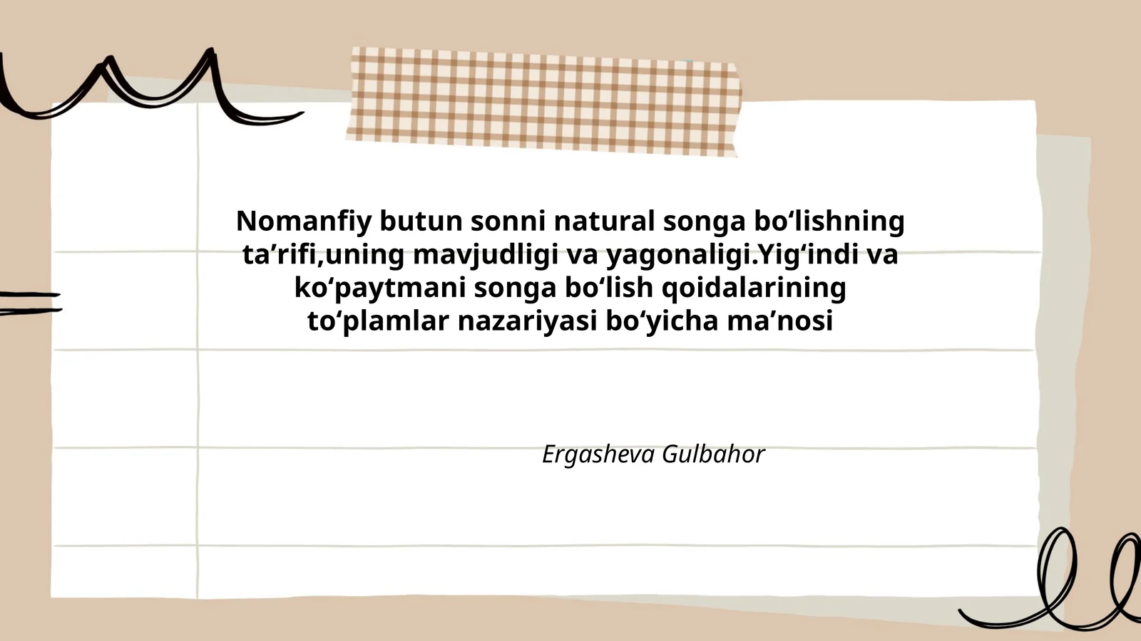Nomanfiy butun sonni natural songa boʻlishning taʼrifi