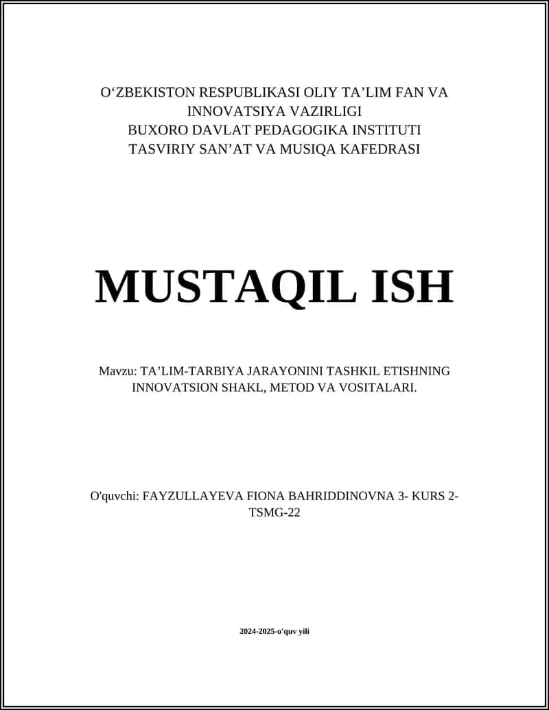 Ta'lim-tarbiya jarayonida raqamli texnologiyalardan foydalanish