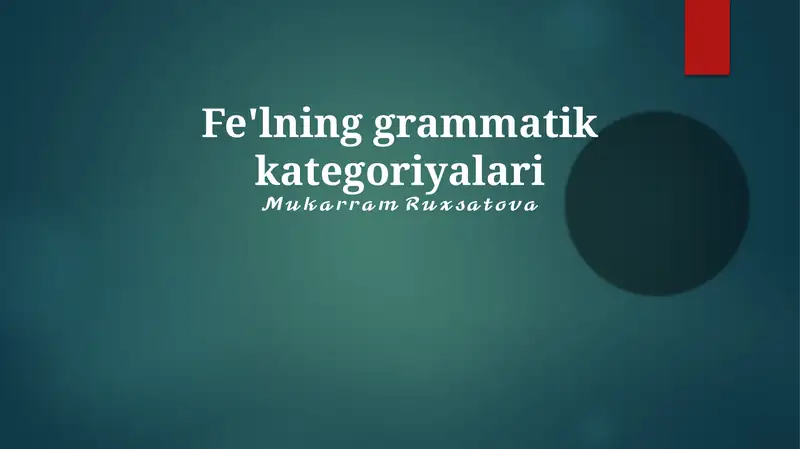Fe'lning grammatik kategoriyalari
