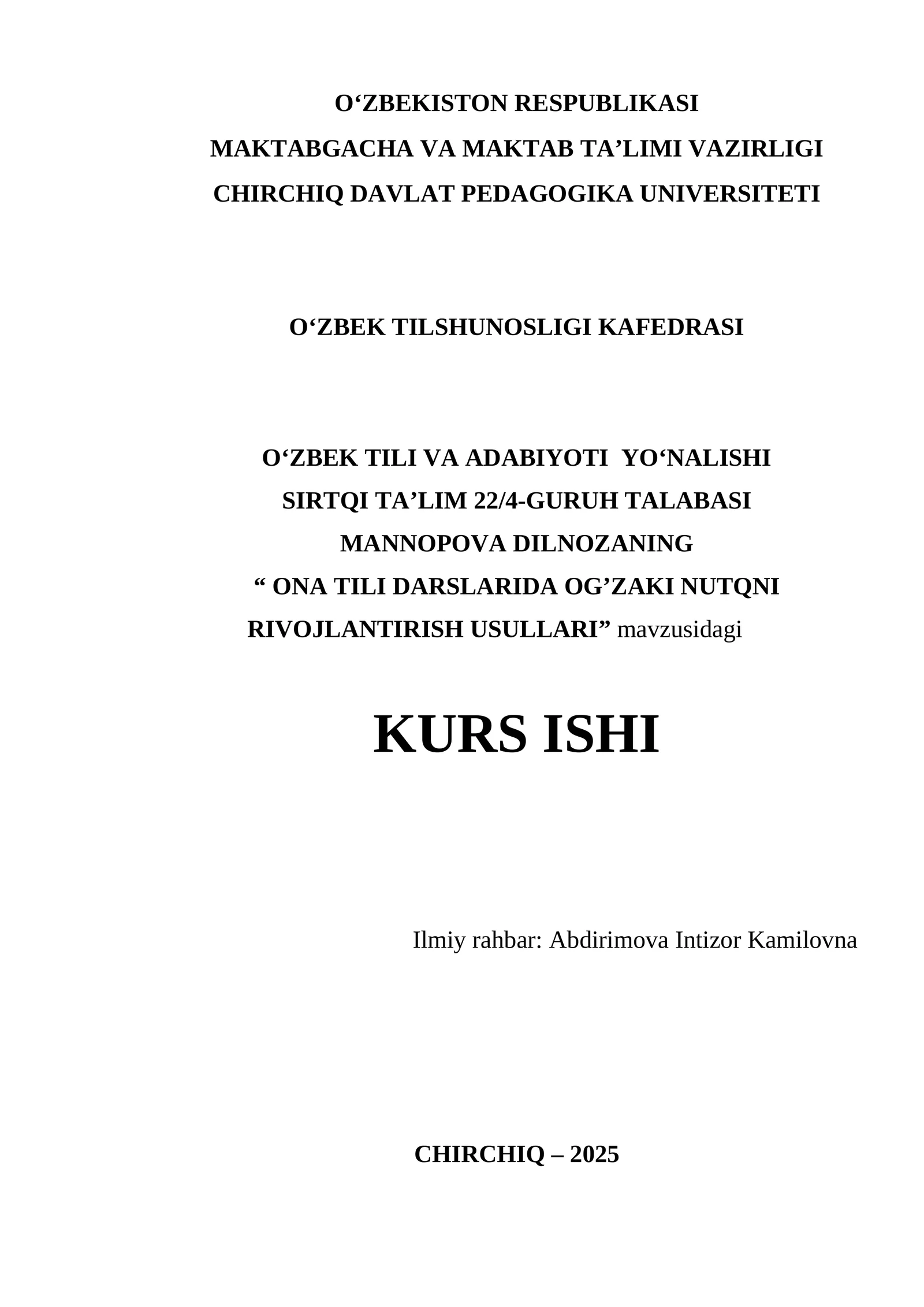 “ ONA TILI DARSLARIDA OG’ZAKI NUTQNI RIVOJLANTIRISH USULLARI”